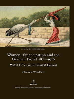 cover image of Women, Emancipation and the German Novel 1871-1910